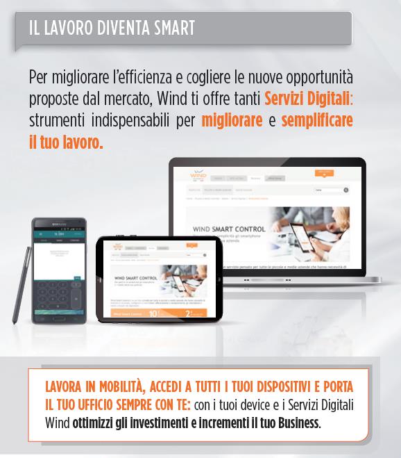 ALL INCLUSIVE BUSINESS: I VANTAGGI + INTERNET PROMOZIONE PASSA A WIND SERVIZI DIGITALI SENZA TASSA Solo con i piani Unlimited in