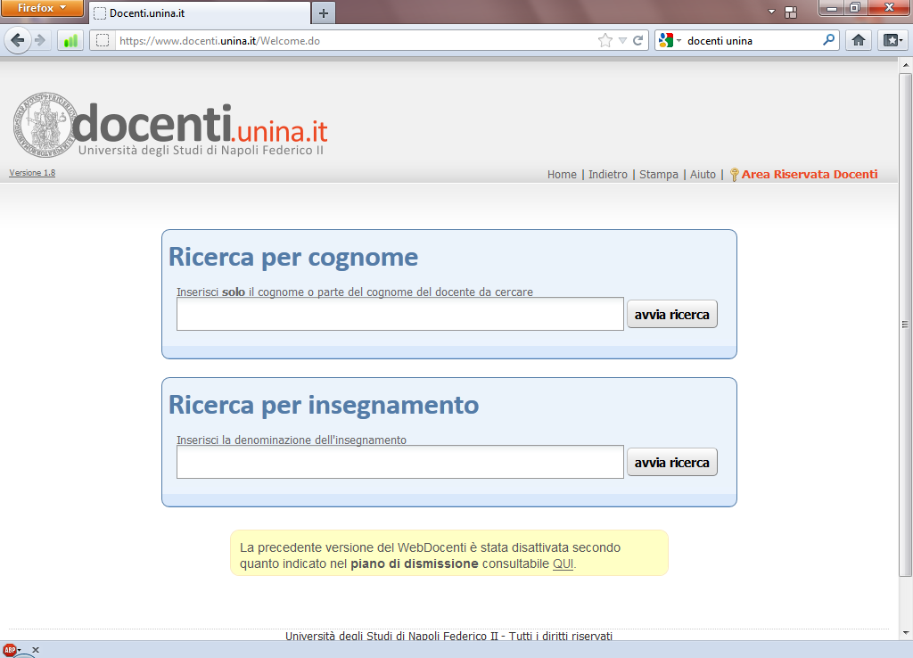 RECAPITI ED ORARIO RICEVIMENTO STUDENTI Docente: prof. Luigi CARRINO Docente: prof. Fabrizio CAPECE MINUTOLO luigi.carrino@unina.it Tel.