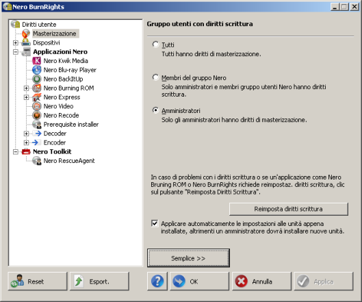 Finestra opzioni avanzate Nero BurnRights in Windows XP 3 Finestra opzioni avanzate Nero BurnRights in Windows XP Se Nero BurnRights è stato avviato in Windows XP ed è stato selezionato il pulsante