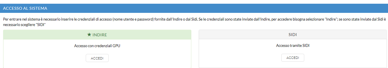 L accesso verrà effettuato utilizzando le credenziali con cui si accede a tutti i servizi informatici del MIUR.