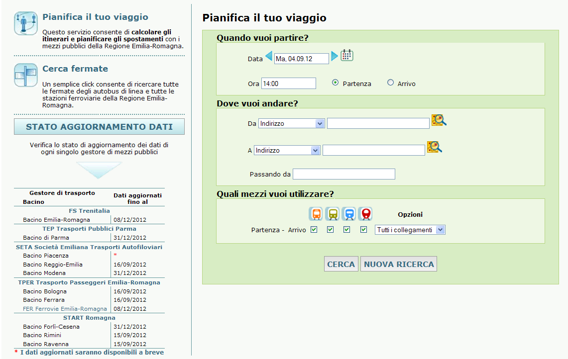 Pianifica il tuo viaggio con il Travel Planner regionale Attraverso il progetto GiM, il Travel Planner regionale evolverà da strumento