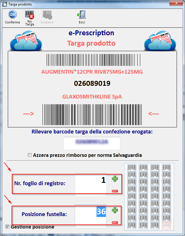 VENDITA CON GESTIONE POSIZIONE Erogazione prodotto In fase di rilevazione della targa di ogni fustella erogata, sarà possibile dichiarare il numero del Foglio di Registro sul quale la fustella viene