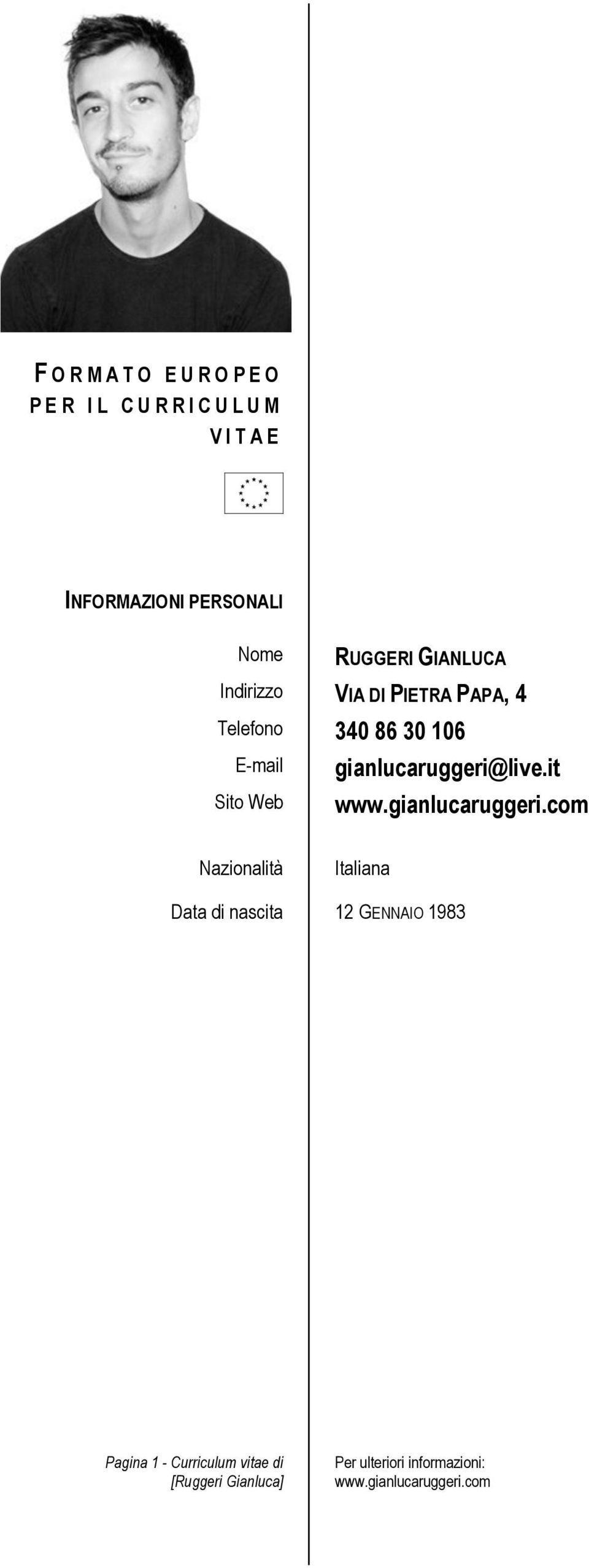 340 86 30 106 E-mail Sito Web gianlucaruggeri@live.