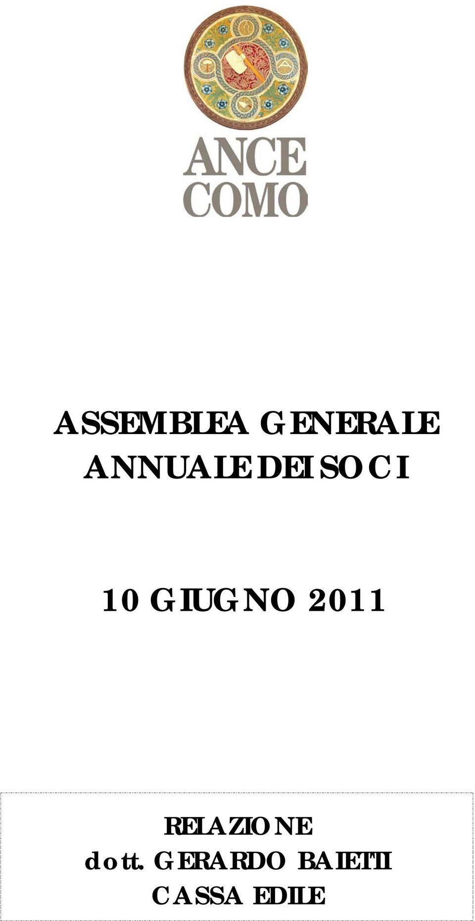 GIUGNO 2011 RELAZIONE