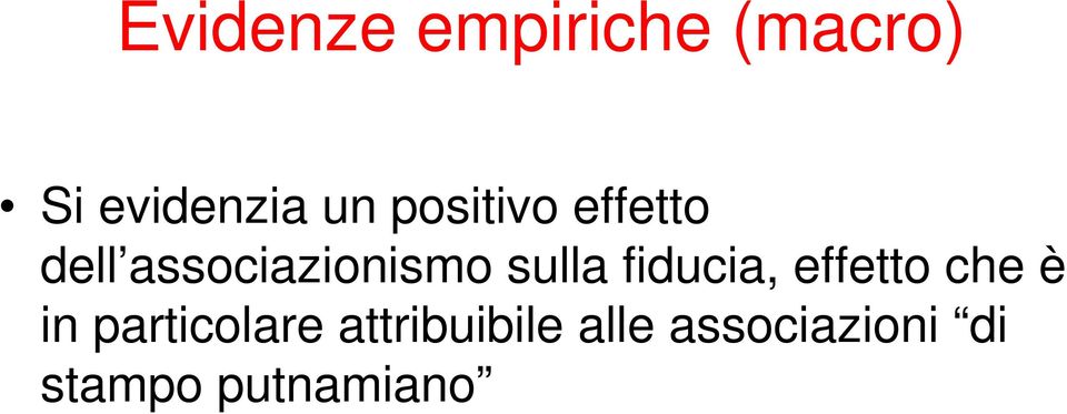 fiducia, effetto che è in particolare