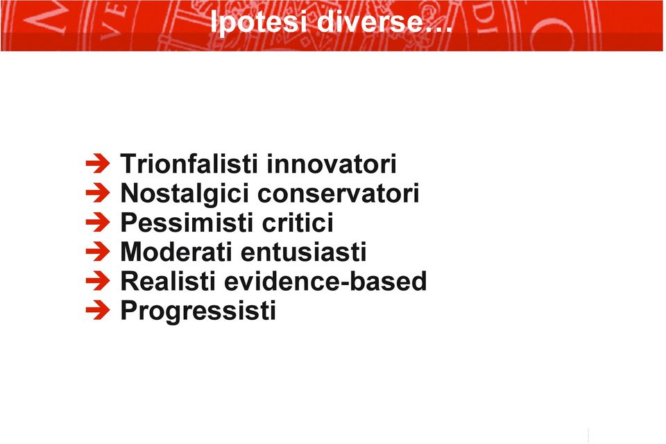 Pessimisti critici Moderati