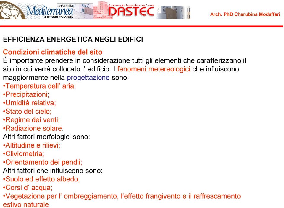 cielo; Regime dei venti; Radiazione solare.