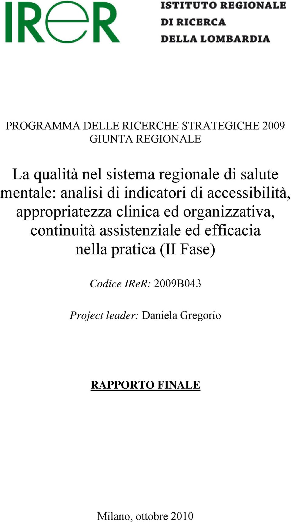 clinica ed organizzativa, continuità assistenziale ed efficacia nella pratica (II