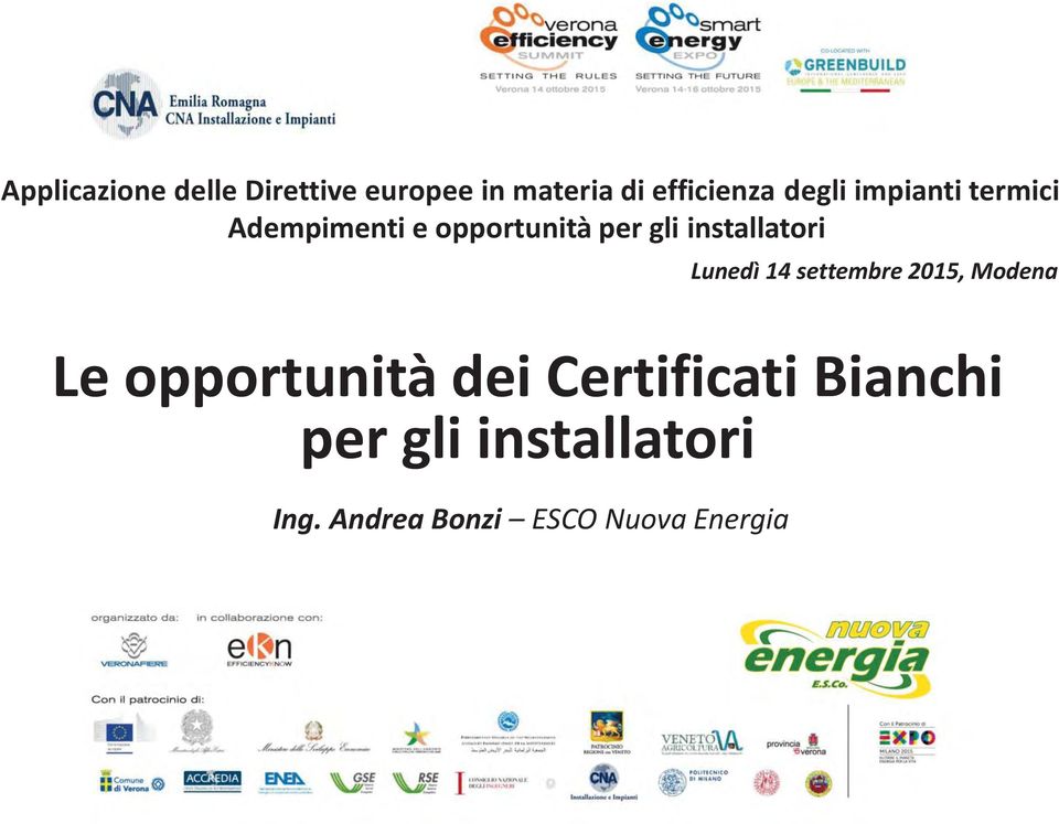 Modena Le opportunità dei Certificati Bianchi per gli installatori Ing.