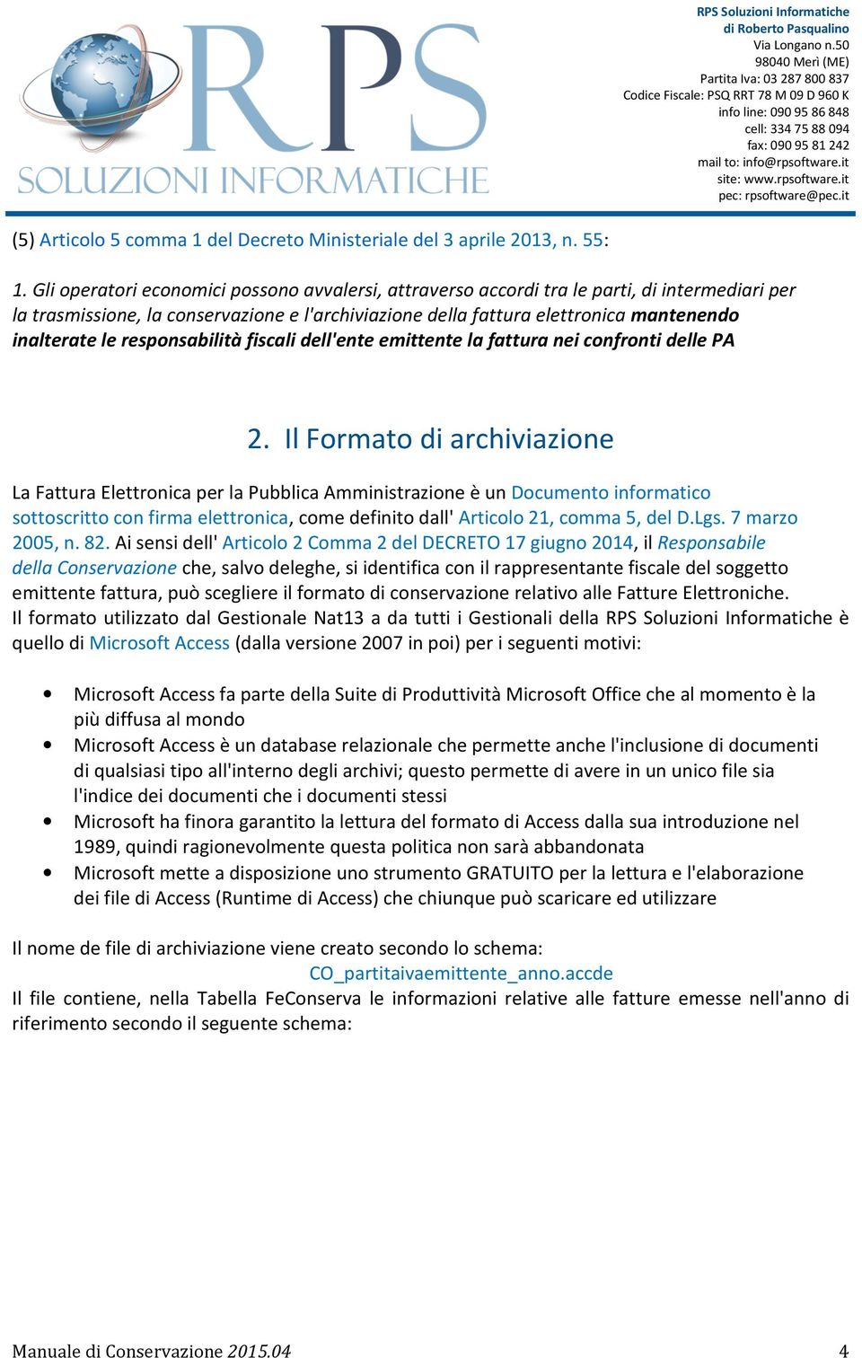 responsabilità fiscali dell'ente emittente la fattura nei confronti delle PA 2.