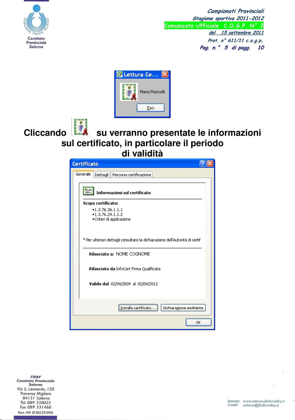 presentate le informazioni sul