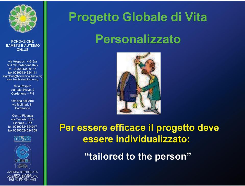 efficace il progetto deve essere