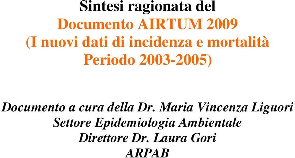 Documento a cura della Dr.