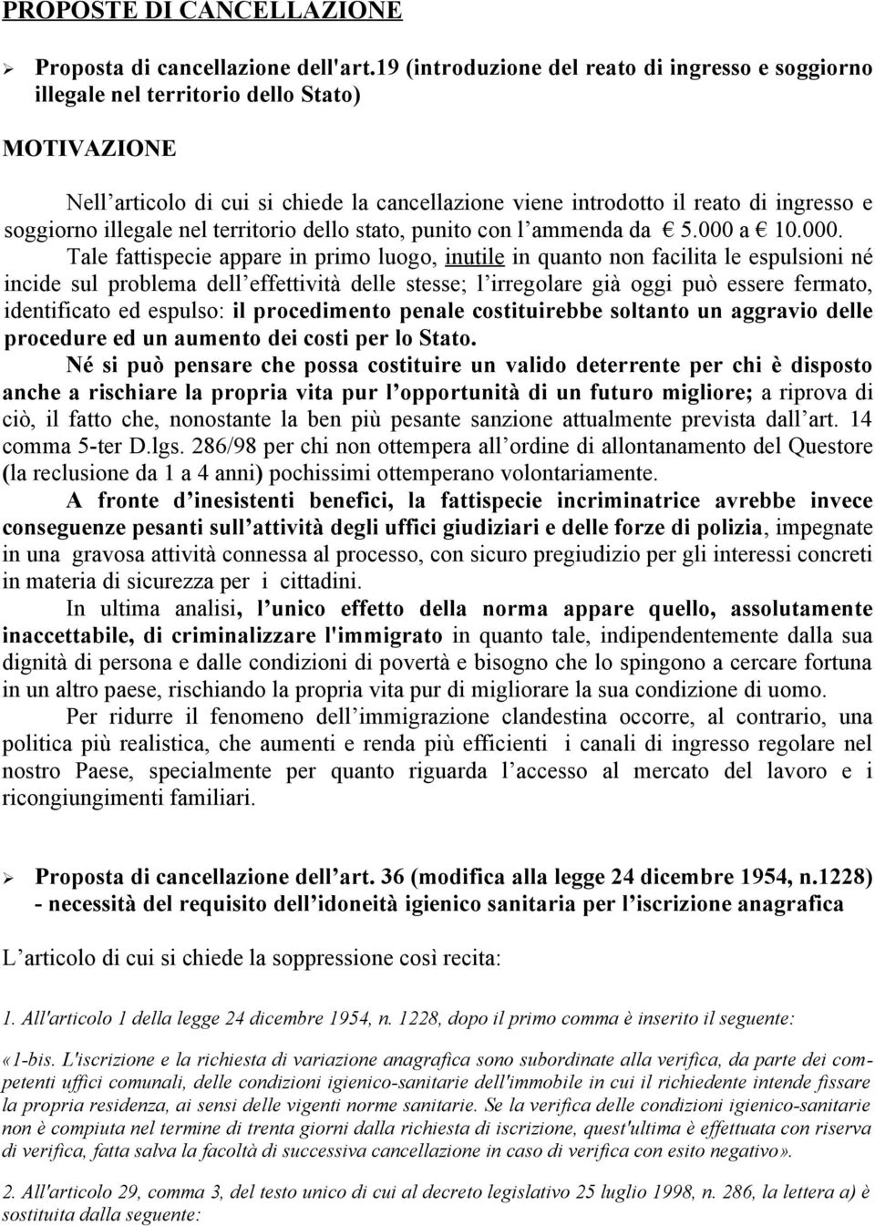 territorio dello stato, punito con l ammenda da 5.000 