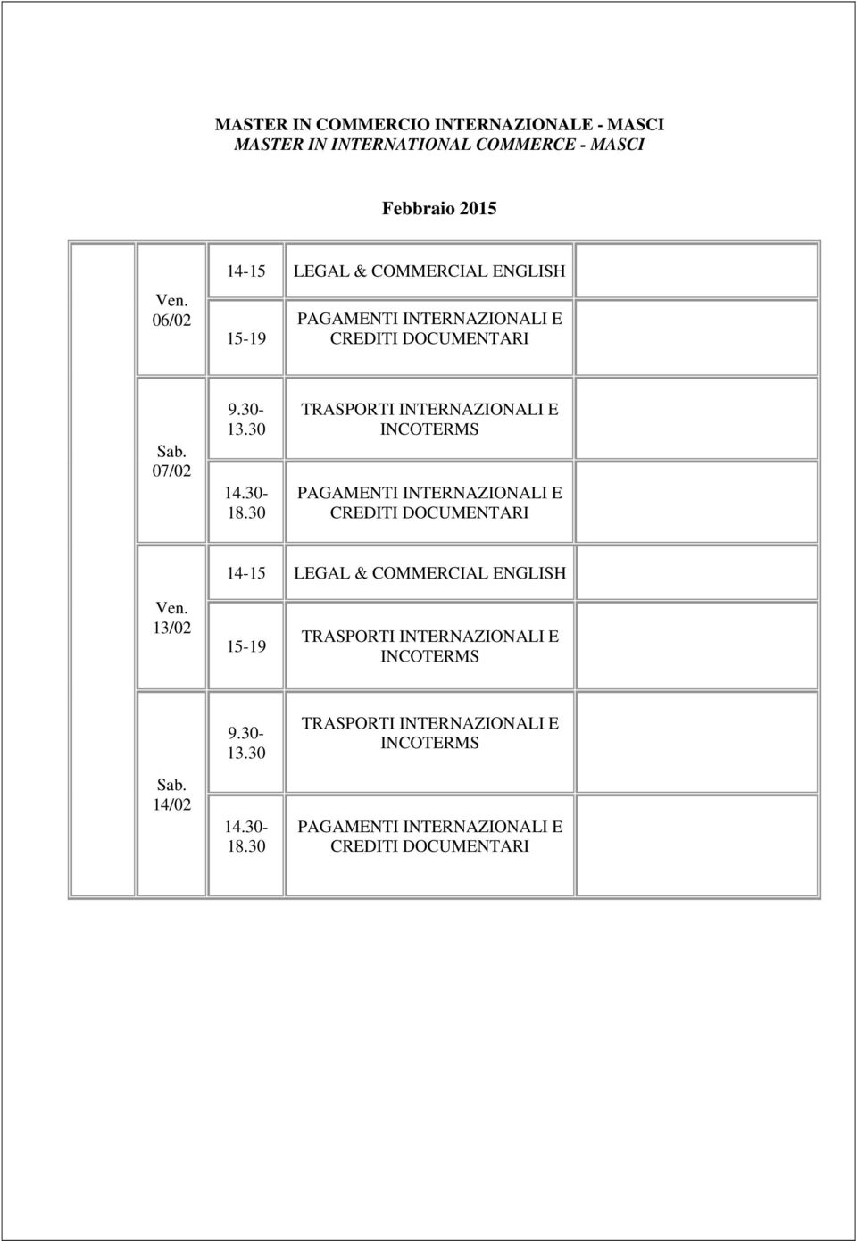 RSPR ERZL E CERMS PGME ERZL E CRED DCUMER 14-15 LEGL & CMMERCL