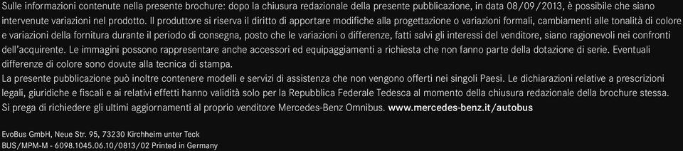 posto che le variazioni o differenze, fatti salvi gli interessi del venditore, siano ragionevoli nei confronti dell acquirente.