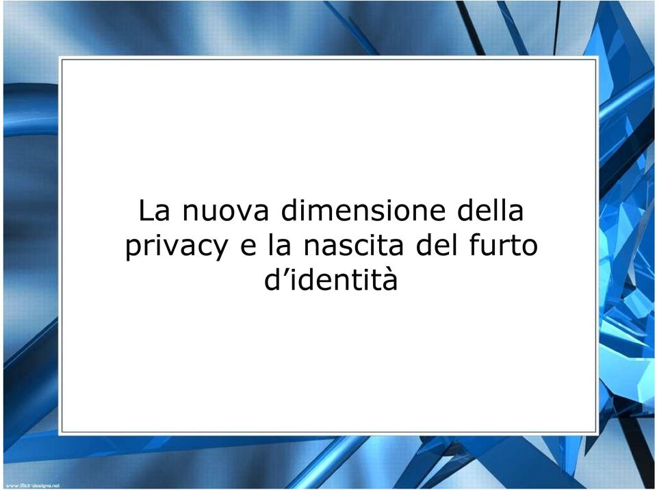 privacy e la