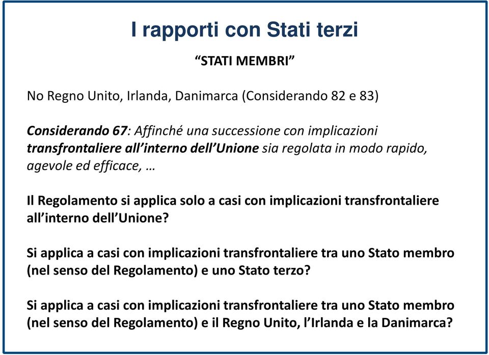 transfrontaliere all interno dell Unione?