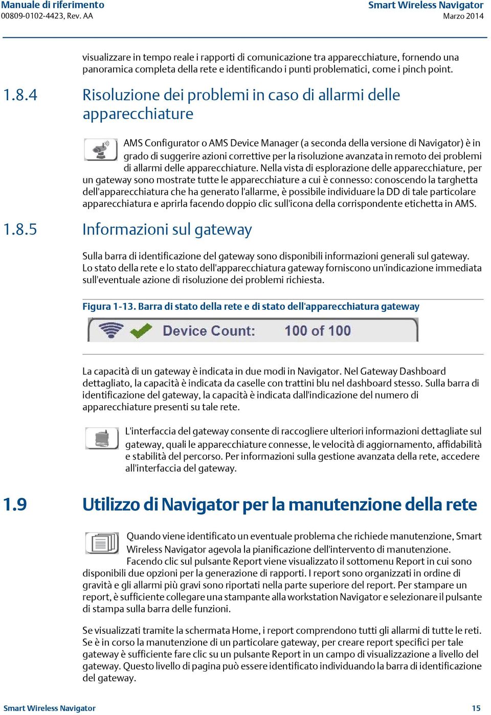 risoluzione avanzata in remoto dei problemi di allarmi delle apparecchiature.