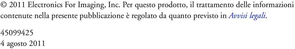 informazioni contenute nella presente