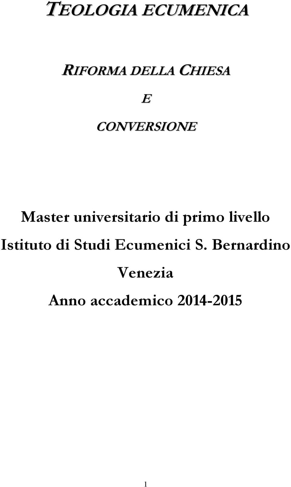 livello Istituto di Studi Ecumenici S.