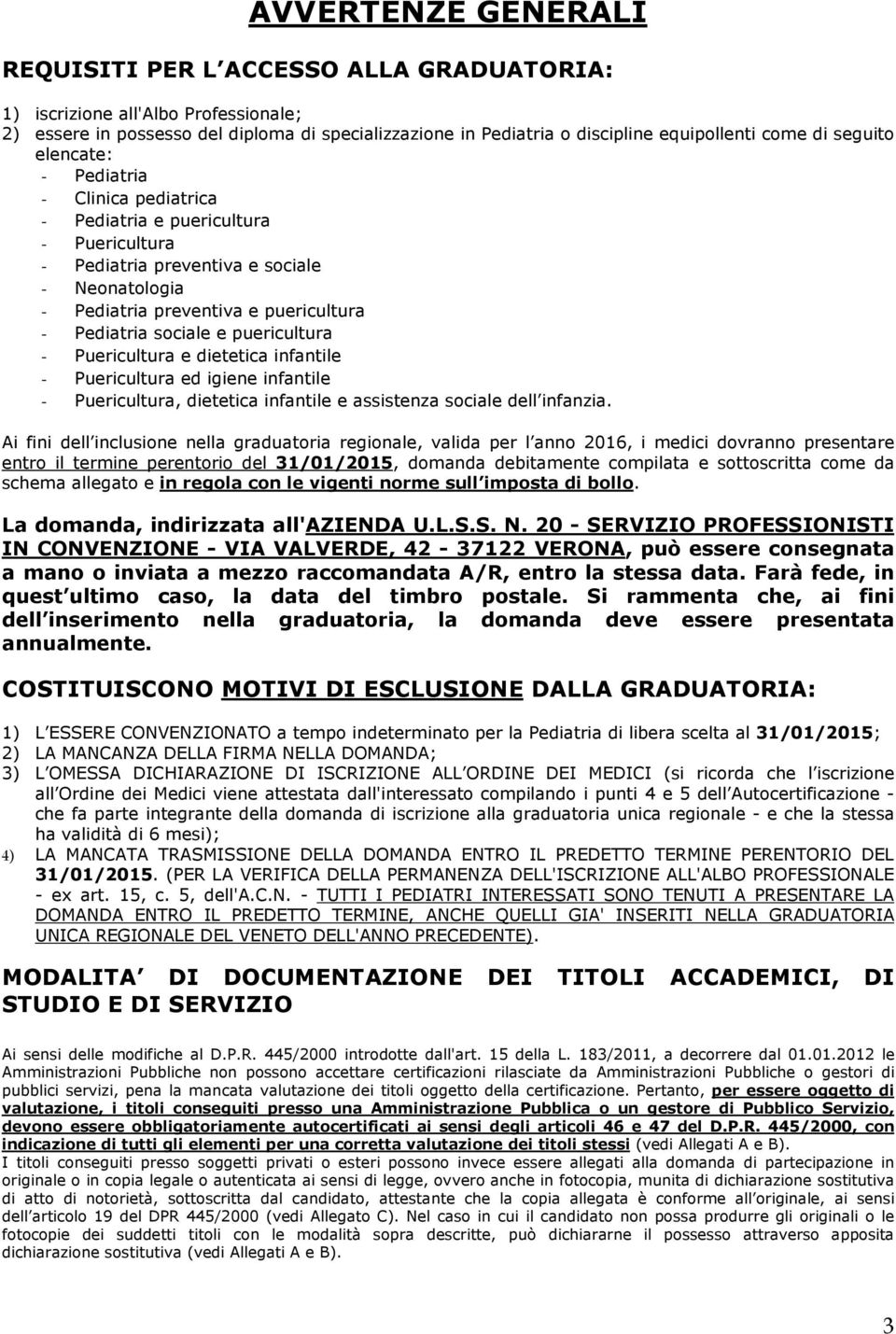 sociale e puericultura - Puericultura e dietetica infantile - Puericultura ed igiene infantile - Puericultura, dietetica infantile e assistenza sociale dell infanzia.