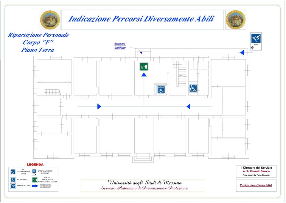 "F" Piano Terra Accesso facilitato