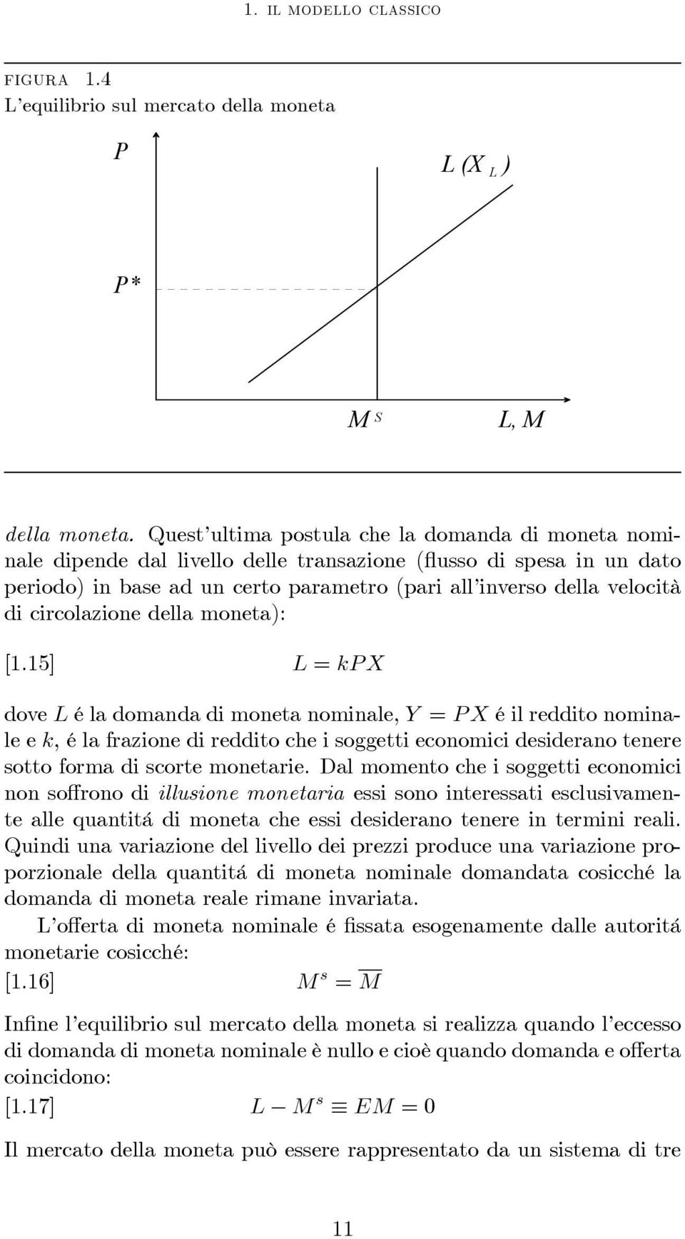 circolazione della moneta): [1.