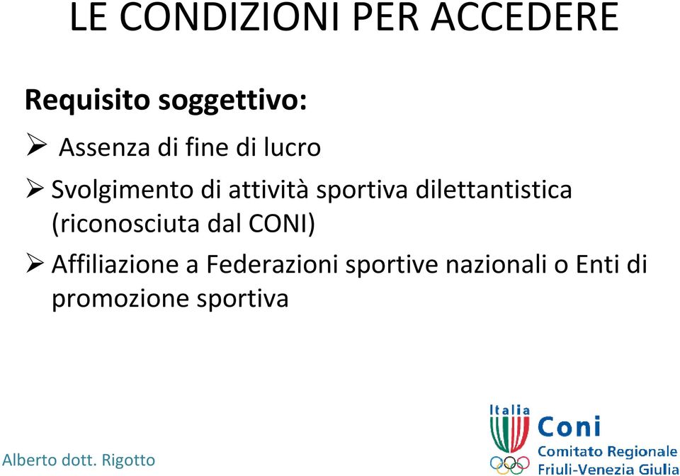 attivitàsportiva dilettantistica (riconosciuta dal