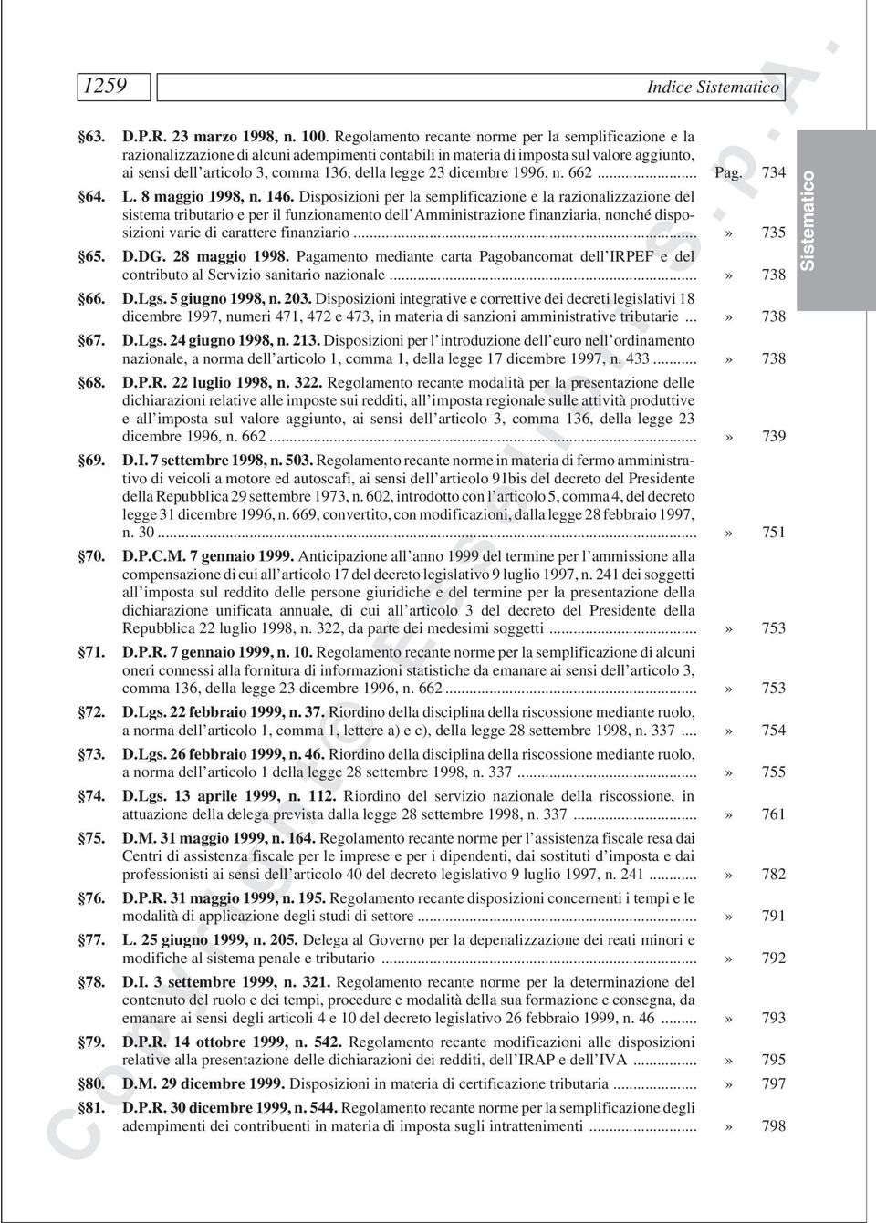 dicembre 1996, n. 662... Pag. 734 64. L. 8 maggio 1998, n. 146.