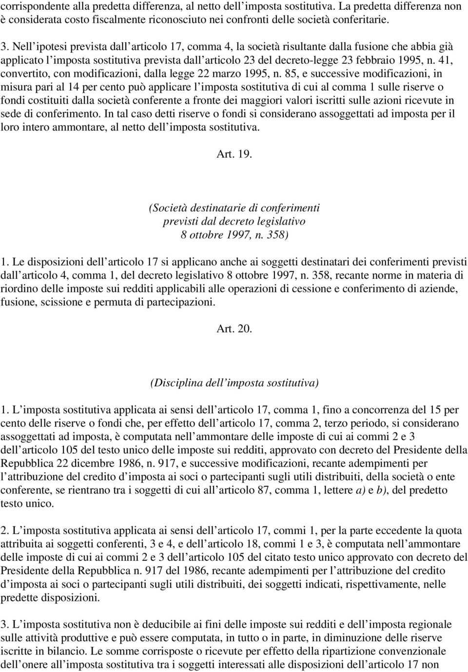 41, convertito, con modificazioni, dalla legge 22 marzo 1995, n.