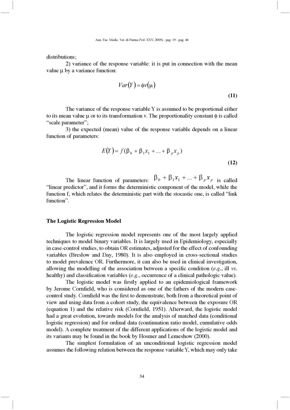 proportional either to its mean value μ or to its transformation v.