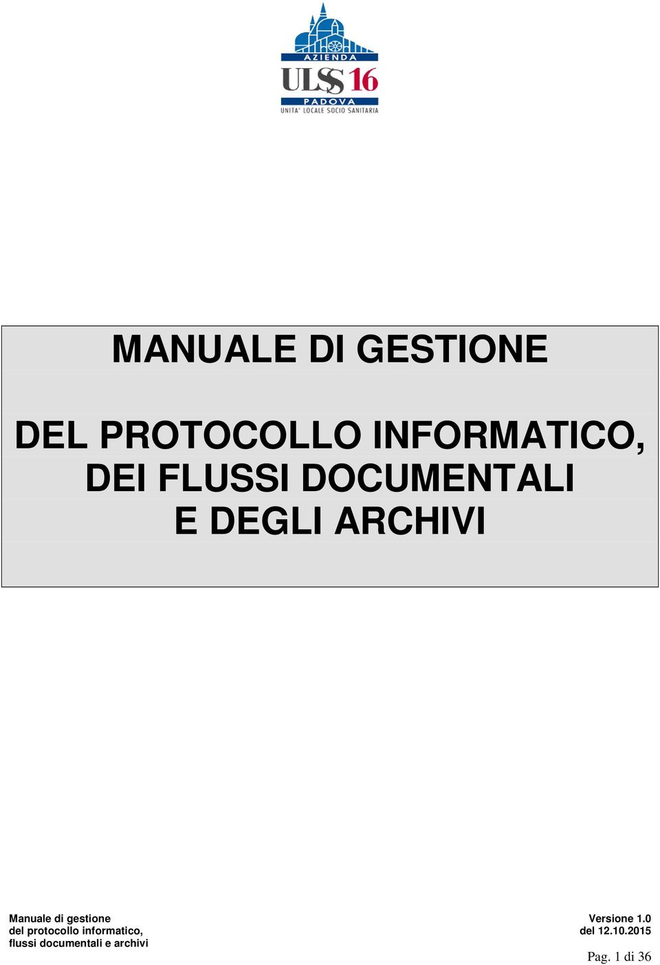 DEI FLUSSI DOCUMENTALI E