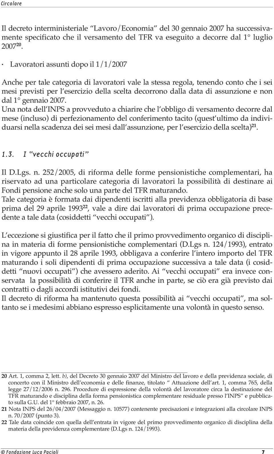 e non dal 1 gennaio 2007.