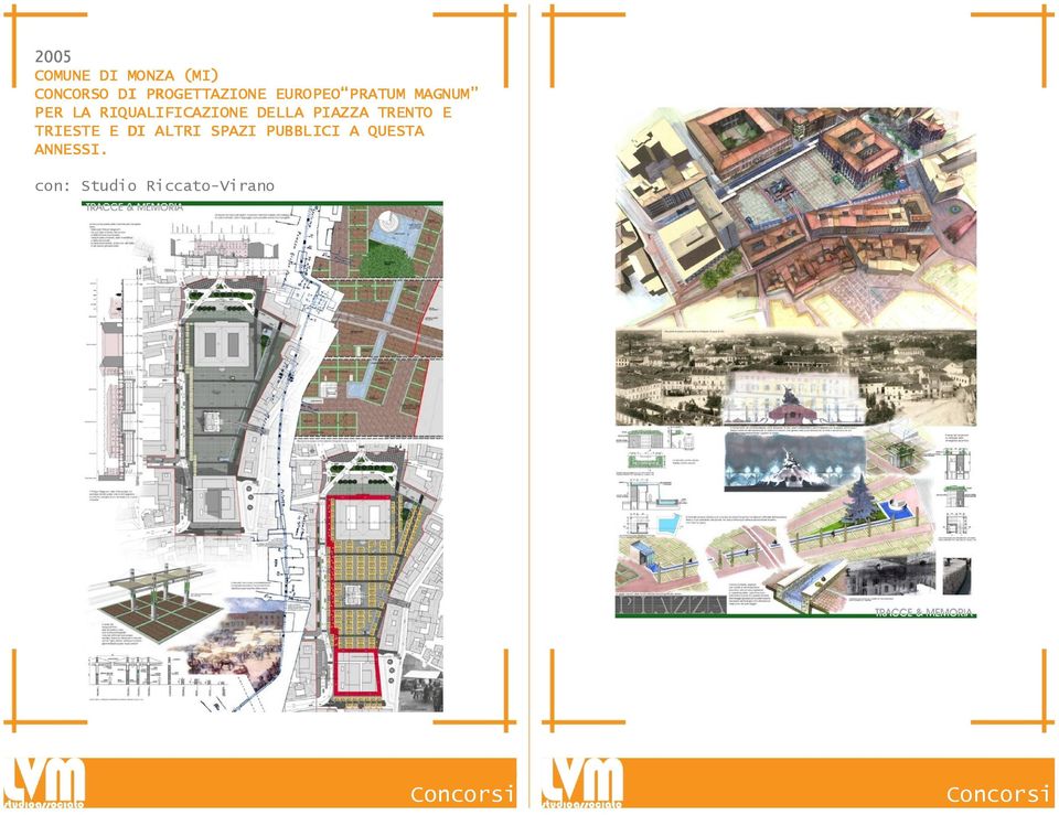 RIQUALIFICAZIONE DELLA PIAZZA TRENTO E TRIESTE E DI