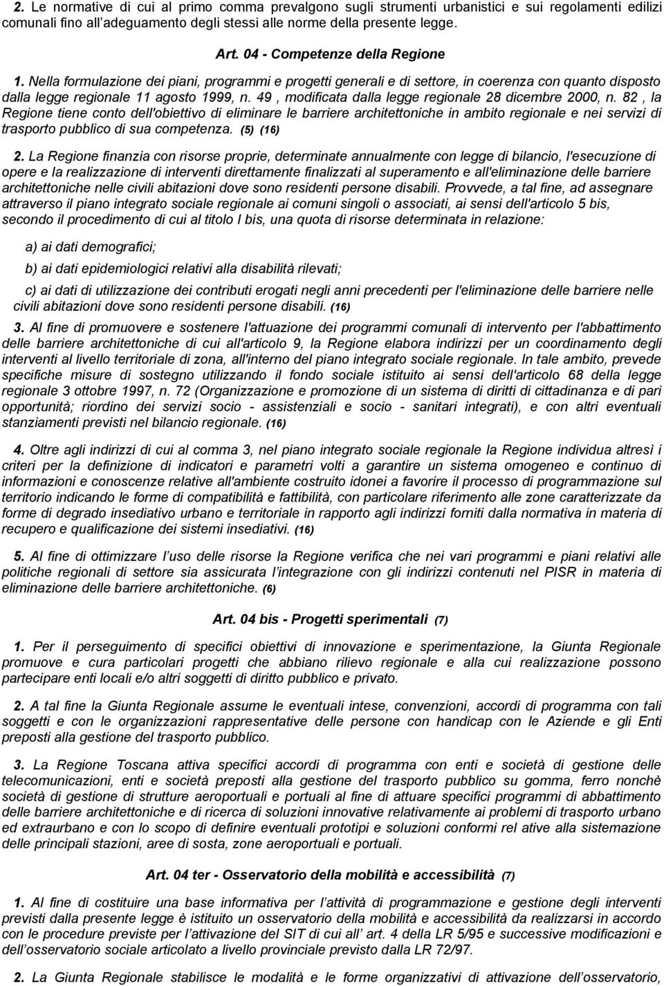 49, modificata dalla legge regionale 28 dicembre 2000, n.