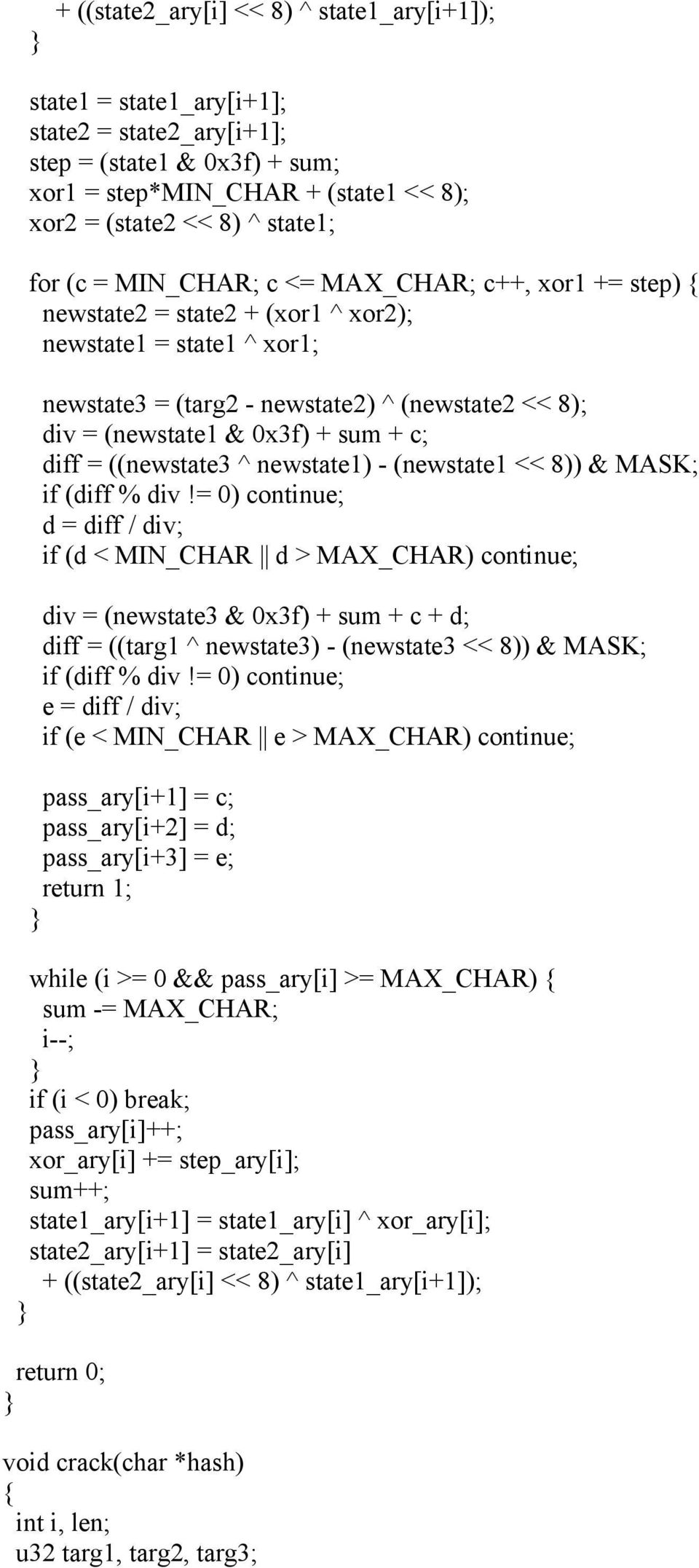 c; diff = ((newstate3 ^ newstate1) - (newstate1 << 8)) & MASK; if (diff % div!