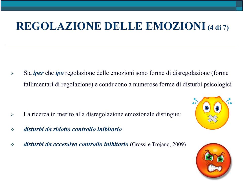 disturbi psicologici La ricerca in merito alla disregolazione emozionale distingue: disturbi