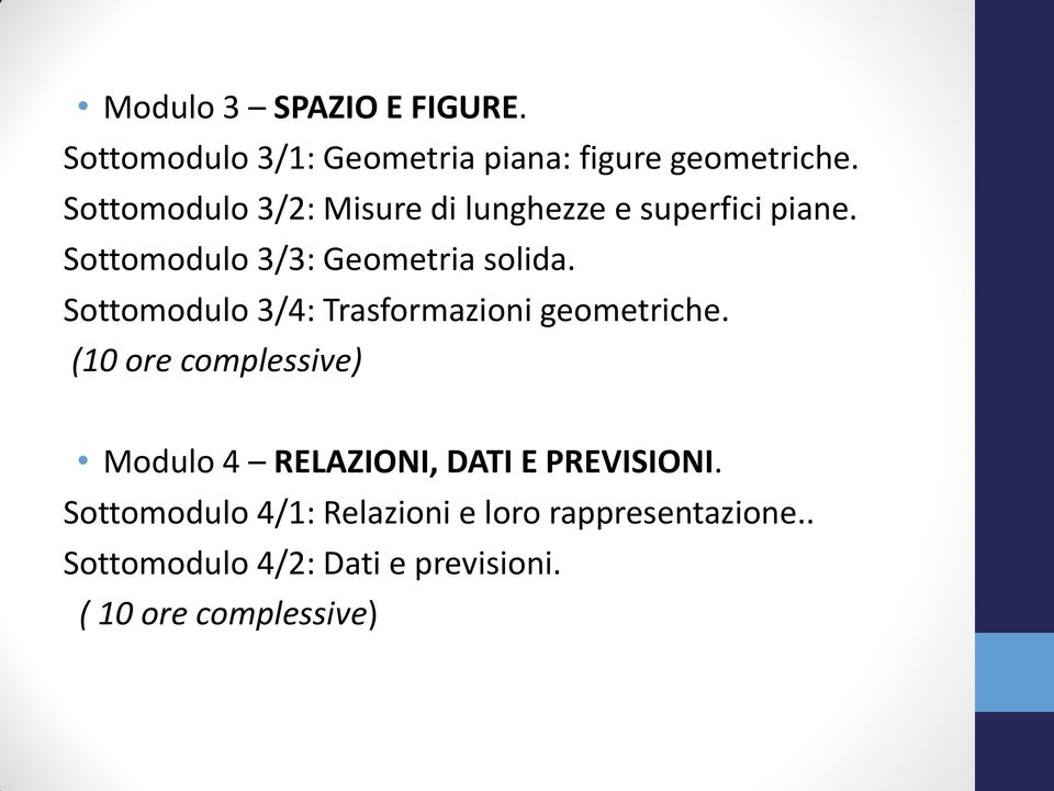 Sottomodulo 3/4: Trasformazioni geometriche.