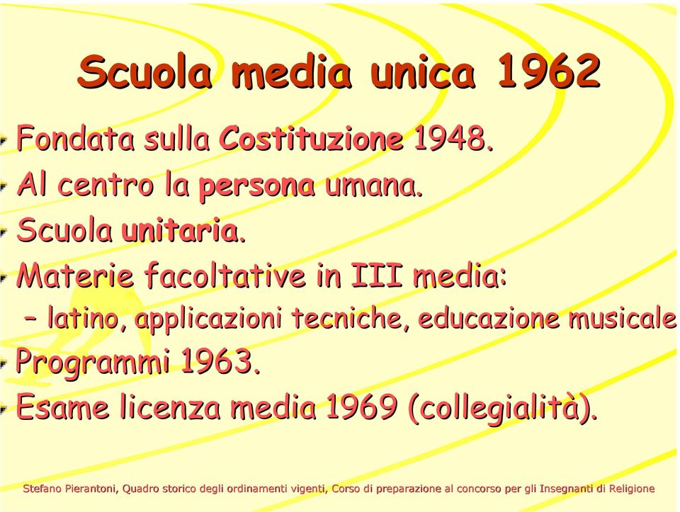 Materie facoltative in III media: latino, applicazioni