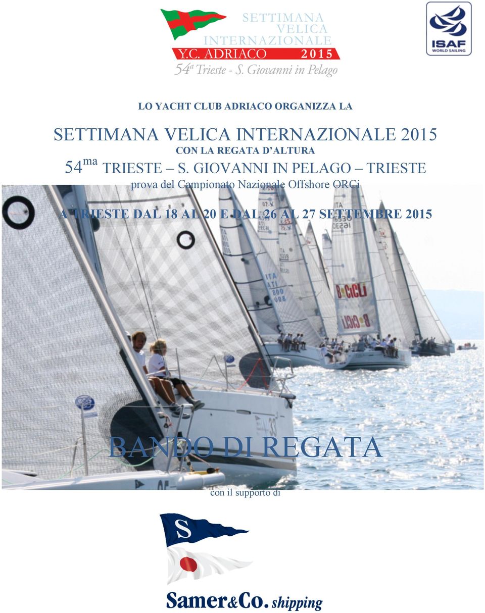 GIOVANNI IN PELAGO TRIESTE prova del Campionato Nazionale Offshore