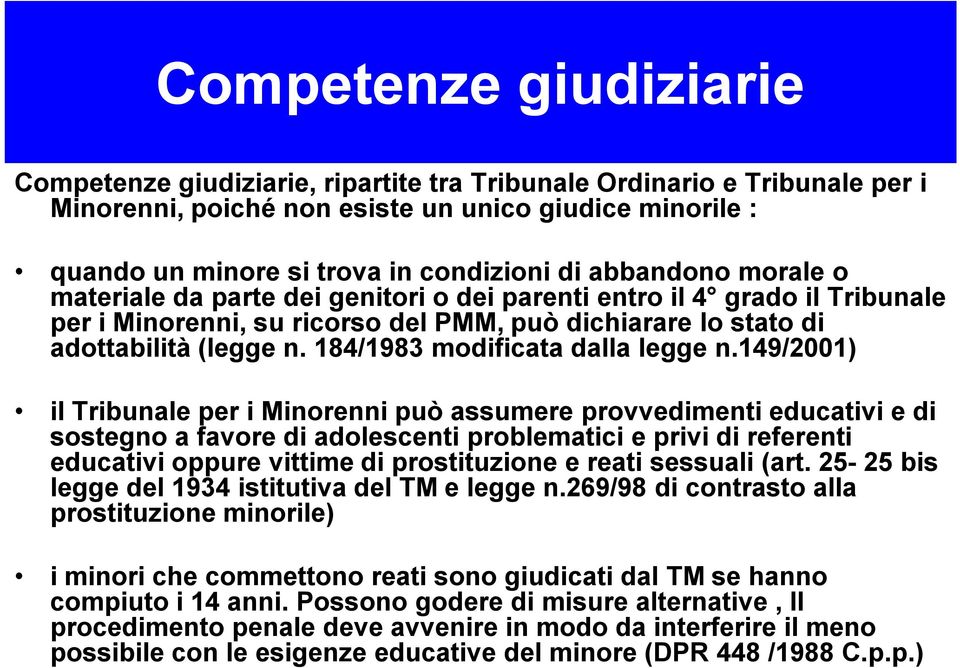 184/1983 modificata dalla legge n.