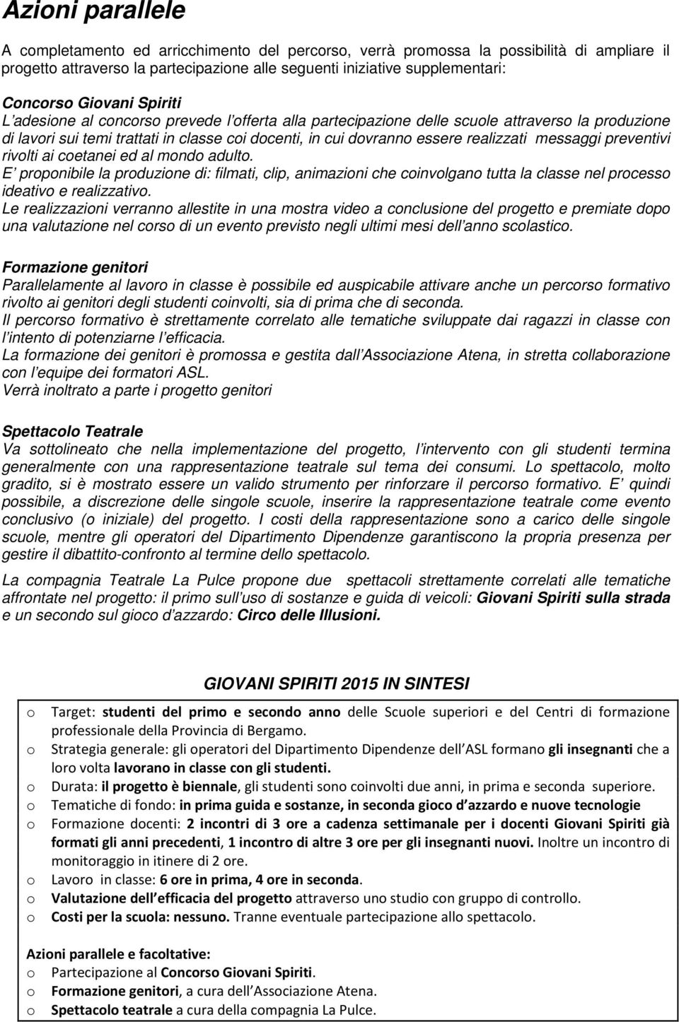 cetanei ed al mnd adult. E prpnibile la prduzine di: filmati, clip, animazini che cinvlgan tutta la classe nel prcess ideativ e realizzativ.