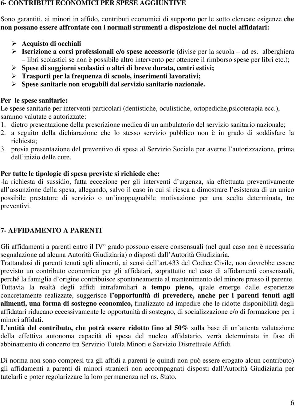 alberghiera libri scolastici se non è possibile altro intervento per ottenere il rimborso spese per libri etc.