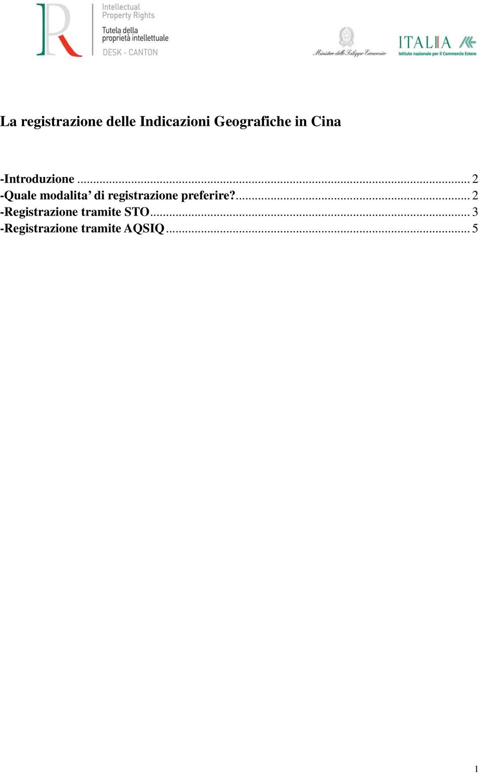 .. 2 -Quale modalita di registrazione preferire?