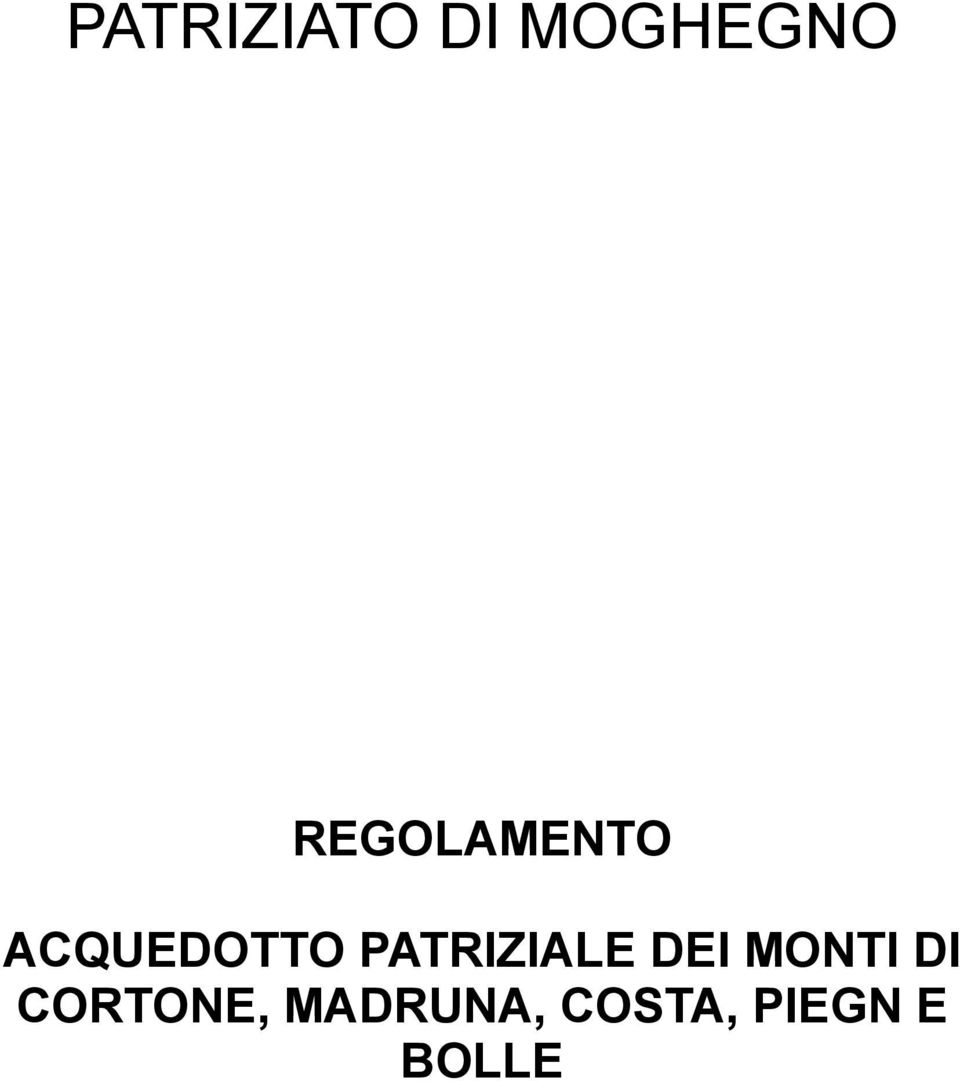 PATRIZIALE DEI MONTI DI