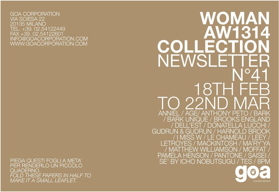 WOMAN AW1314 COLLECTION NEWSLETTER N 41 18TH FEB TO 22ND MAR ANNIEL / AGE/ ANTHONY PETO / BARK / BARK UNIQUE / BROOKS ENGLAND / DELL EST / DONATELLA