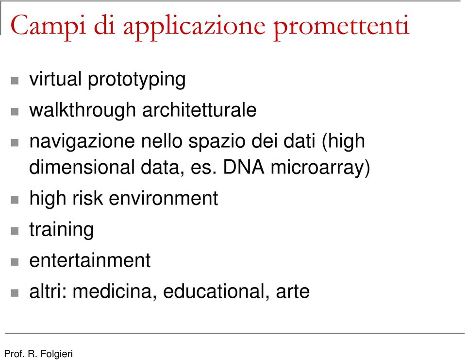 dati (high dimensional data, es.