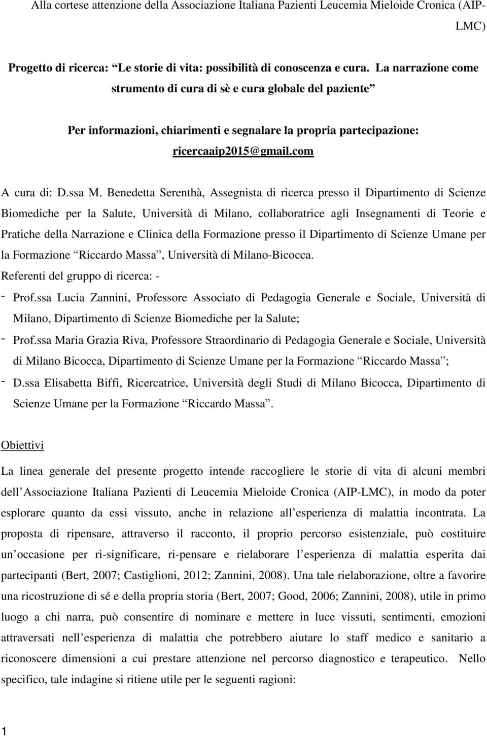 Benedetta Serenthà, Assegnista di ricerca presso il Dipartimento di Scienze Biomediche per la Salute, Università di Milano, collaboratrice agli Insegnamenti di Teorie e Pratiche della Narrazione e