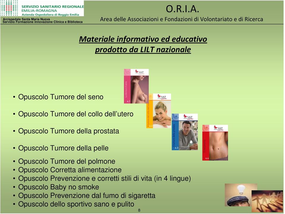 Tumore del polmone Opuscolo Corretta alimentazione Opuscolo Prevenzione e corretti stili di vita (in